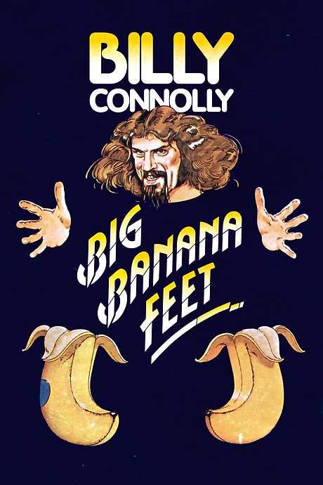 Billy Connolly: Big Banana Feet
